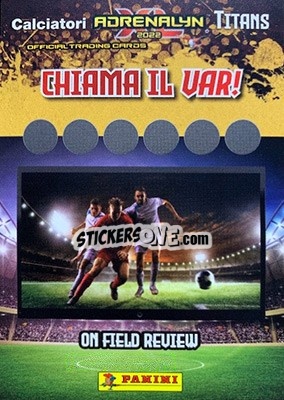 Sticker CHIAMA IL VAR! (7) - Calciatori 2021-2022. Adrenalyn XL TITANS n. VAR7 - Panini