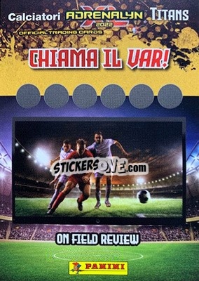 Sticker CHIAMA IL VAR! (7) - Calciatori 2021-2022. Adrenalyn XL TITANS - Panini