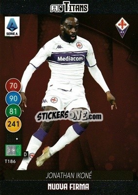 Sticker Jonathan Ikonè - Calciatori 2021-2022. Adrenalyn XL TITANS n. T186 - Panini