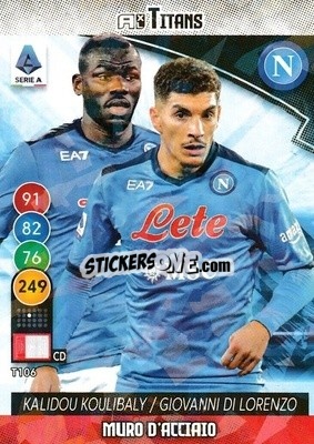 Sticker Kalidou Koulibaly / Giovanni di Lorenzo - Calciatori 2021-2022. Adrenalyn XL TITANS n. T106 - Panini