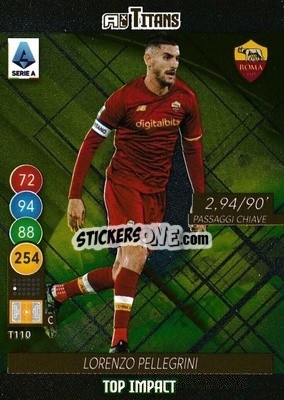 Sticker Lorenzo Pellegrini - Calciatori 2021-2022. Adrenalyn XL TITANS n. T110 - Panini
