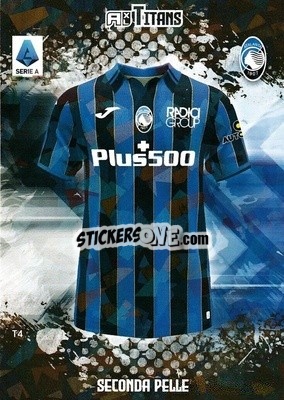Sticker Maglia Atalanta - Calciatori 2021-2022. Adrenalyn XL TITANS - Panini
