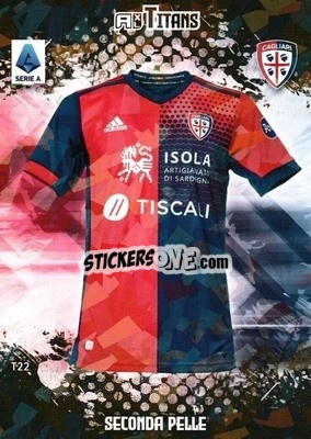 Sticker Maglia Cagliari - Calciatori 2021-2022. Adrenalyn XL TITANS n. T22 - Panini