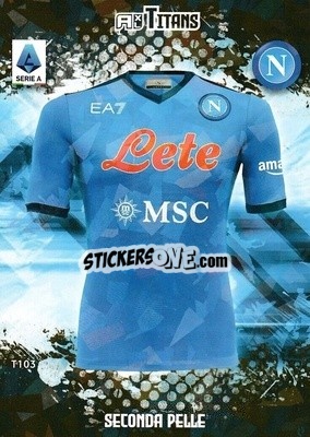 Sticker Maglia Napoli - Calciatori 2021-2022. Adrenalyn XL TITANS - Panini