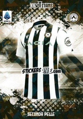 Sticker Maglia Udinese - Calciatori 2021-2022. Adrenalyn XL TITANS n. T166 - Panini