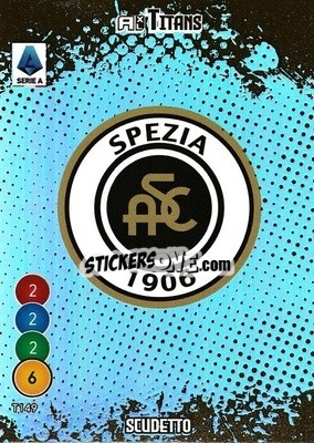 Cromo Scudetto Spezia - Calciatori 2021-2022. Adrenalyn XL TITANS - Panini