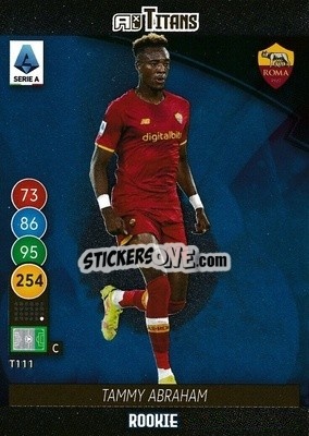 Sticker Tammy Abraham - Calciatori 2021-2022. Adrenalyn XL TITANS n. T111 - Panini