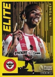 Sticker Ivan Toney - Elite - Premier League Inglese 2021-2022 n. 108 - Panini