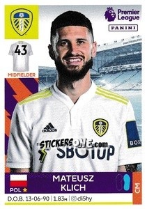 Sticker Mateusz Klich - Premier League Inglese 2021-2022 - Panini