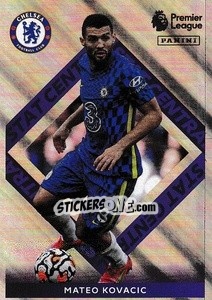 Sticker Mateo Kovacic - Premier League Inglese 2021-2022 n. 318 - Panini