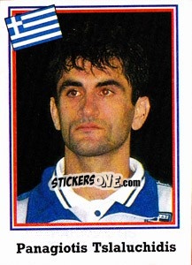 Figurina Panagiotis Tslaluchidis - World Cup USA 1994 - Euroflash