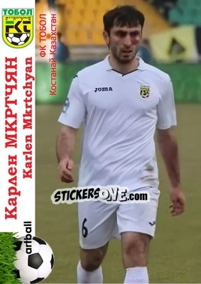 Sticker Karlen Mkrtchyan - Armenian Football Legends 2015-2021 - Artball