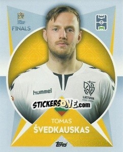Sticker Tomas Švedkauskas (Lithuania) - The Road To Uefa Nations League Finals 2022-2023 n. 41 - Topps