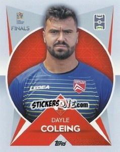 Cromo Dayle Coleing (Gibraltar) - The Road to UEFA Nations League Finals 2022-2023 - Topps