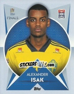 Cromo Alexander Isak (Sweden) - The Road to UEFA Nations League Finals 2022-2023 - Topps