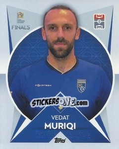 Sticker Vedat Muriqi (Kosovo) - The Road To Uefa Nations League Finals 2022-2023 n. 63 - Topps