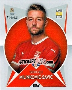 Sticker Sergej Milinković-Savić (Serbia) - The Road To Uefa Nations League Finals 2022-2023 n. 75 - Topps