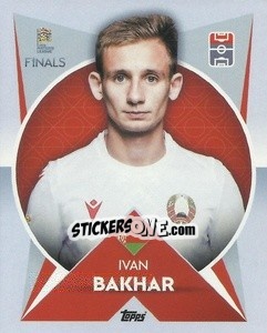 Sticker Ivan Bakhar (Belarus) - The Road to UEFA Nations League Finals 2022-2023 - Topps