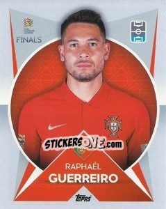 Sticker Raphaël Guerreiro (Portugal) - The Road to UEFA Nations League Finals 2022-2023 - Topps