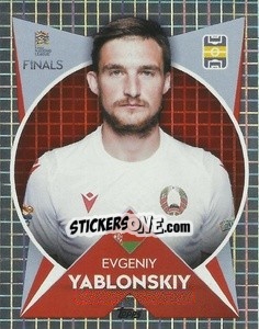 Sticker Evgeniy Yablonskiy (Belarus) - The Road To Uefa Nations League Finals 2022-2023 n. 108 - Topps