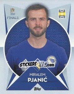 Cromo Miralem Pjanić (Bosnia and Herzegovina) - The Road to UEFA Nations League Finals 2022-2023 - Topps