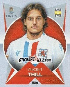 Sticker Vincent Thill (Luxembourg) - The Road to UEFA Nations League Finals 2022-2023 - Topps