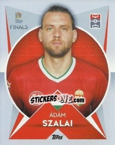 Cromo Ádám Szalai (Hungary) - The Road to UEFA Nations League Finals 2022-2023 - Topps