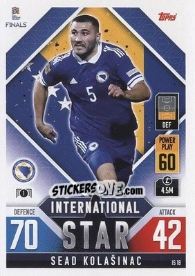Sticker Send Kolašinac - The Road To Uefa Nations League Finals 2022-2023. Match Attax 101 n. IS18 - Topps