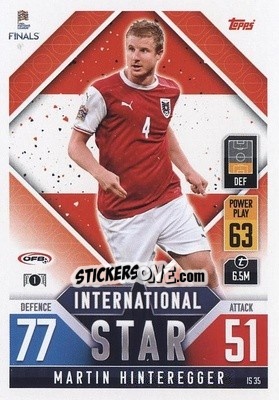 Sticker Martin Hinteregger - The Road To Uefa Nations League Finals 2022-2023. Match Attax 101 n. IS35 - Topps