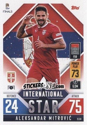 Sticker Aleksandar Mitrović - The Road To Uefa Nations League Finals 2022-2023. Match Attax 101 n. IS64 - Topps