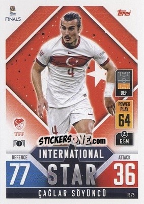 Cromo Çağlar Söyüncü - The Road to UEFA Nations League Finals 2022-2023. Match Attax 101 - Topps