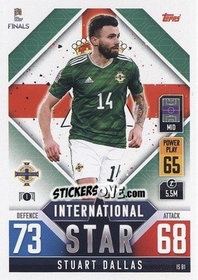 Cromo Stuart Dallas - The Road to UEFA Nations League Finals 2022-2023. Match Attax 101 - Topps