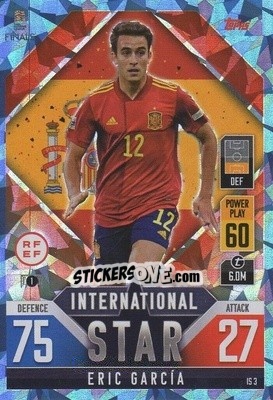 Sticker Eric Garcia - The Road To Uefa Nations League Finals 2022-2023. Match Attax 101 n. IS3b - Topps