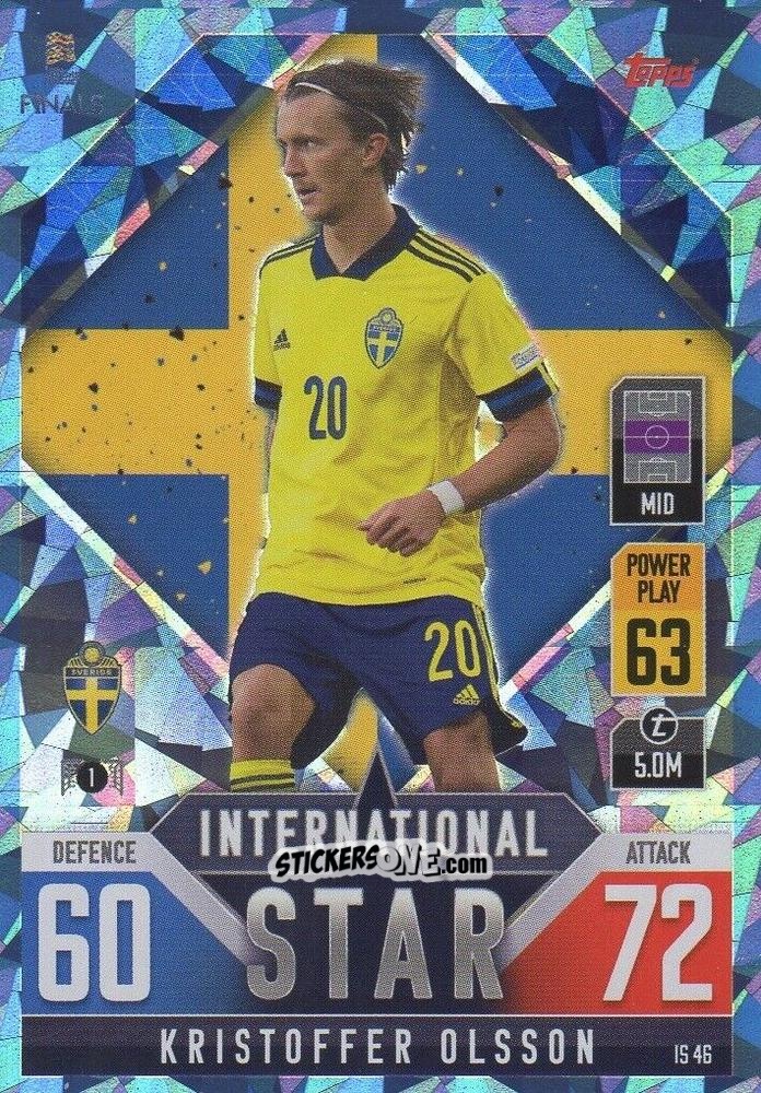 Cromo Kristoffer Olsson - The Road To Uefa Nations League Finals 2022-2023. Match Attax 101 n. IS46b - Topps