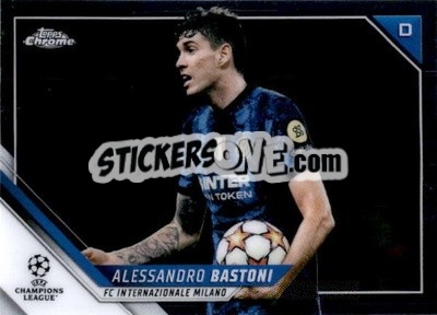 Sticker Alessandro Bastoni - UEFA Champions League Chrome 2021-2022 n. 167 - Topps