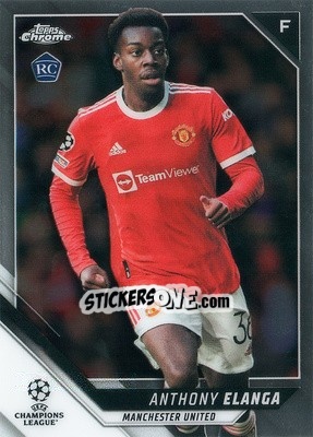 Sticker Anthony Elanga - UEFA Champions League Chrome 2021-2022 n. 140 - Topps