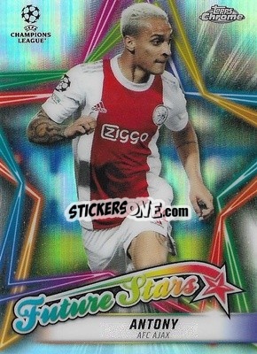 Sticker Antony - UEFA Champions League Chrome 2021-2022 n. FS-6 - Topps