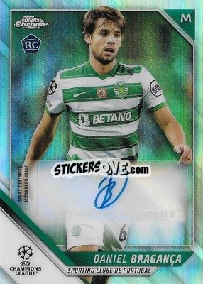 Sticker Daniel Braganca - UEFA Champions League Chrome 2021-2022 n. CA-DB - Topps