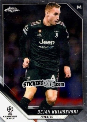 Sticker Dejan Kulusevski - UEFA Champions League Chrome 2021-2022 n. 109 - Topps