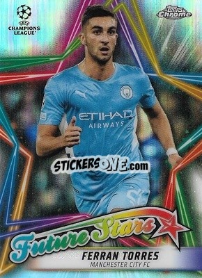 Sticker Ferran Torres - UEFA Champions League Chrome 2021-2022 n. FS-14 - Topps