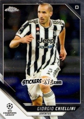 Sticker Giorgio Chiellini - UEFA Champions League Chrome 2021-2022 n. 82 - Topps