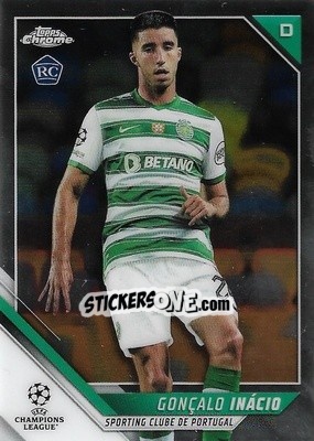 Sticker Goncalo Inacio - UEFA Champions League Chrome 2021-2022 n. 128 - Topps