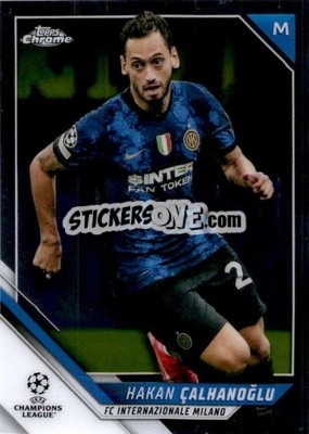 Sticker Hakan Calhanoglu - UEFA Champions League Chrome 2021-2022 n. 127 - Topps