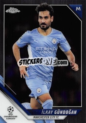 Sticker Ilkay Gundogan - UEFA Champions League Chrome 2021-2022 n. 41 - Topps