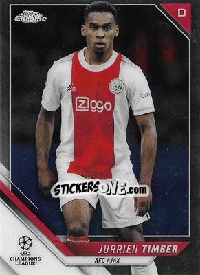 Sticker Jurrien Timber - UEFA Champions League Chrome 2021-2022 n. 43 - Topps