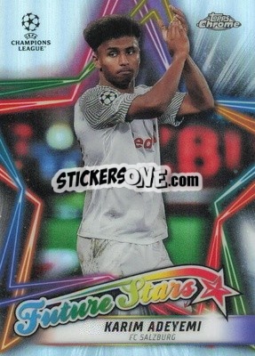 Sticker Karim Adeyemi - UEFA Champions League Chrome 2021-2022 n. FS-13 - Topps