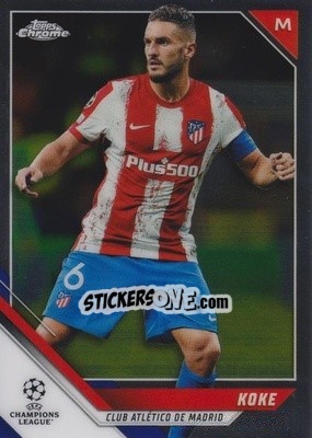 Sticker Koke - UEFA Champions League Chrome 2021-2022 n. 51 - Topps