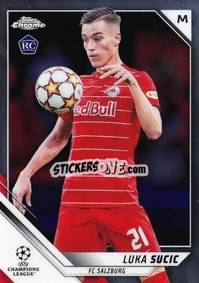Sticker Luka Sucic - UEFA Champions League Chrome 2021-2022 n. 197 - Topps