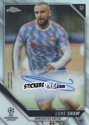 Sticker Luke Shaw - UEFA Champions League Chrome 2021-2022 n. CA-LS - Topps