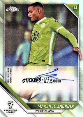 Sticker Maxence Lacroix - UEFA Champions League Chrome 2021-2022 n. CA-MX - Topps